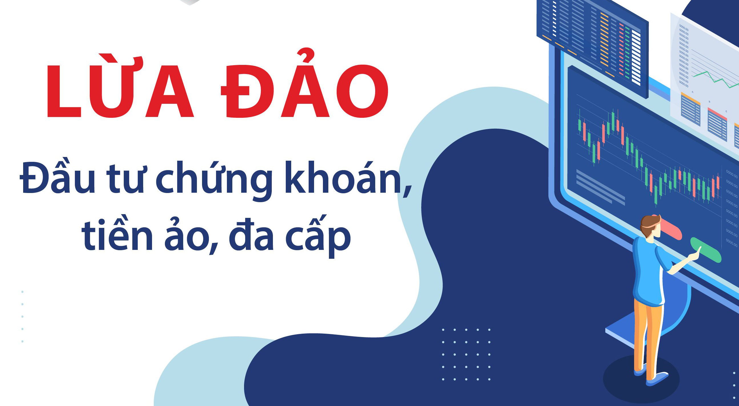 Cảnh giác lừa đảo đầu tư chứng khoán quốc tế, tiền ảo
