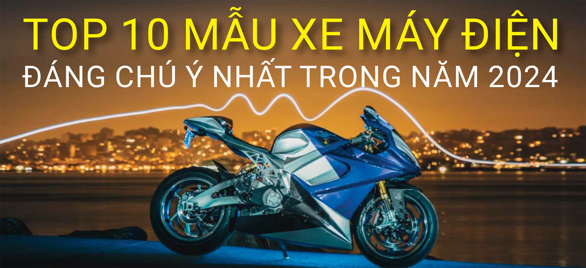 Top 10 mẫu xe máy điện đáng tiền nhất năm 2024