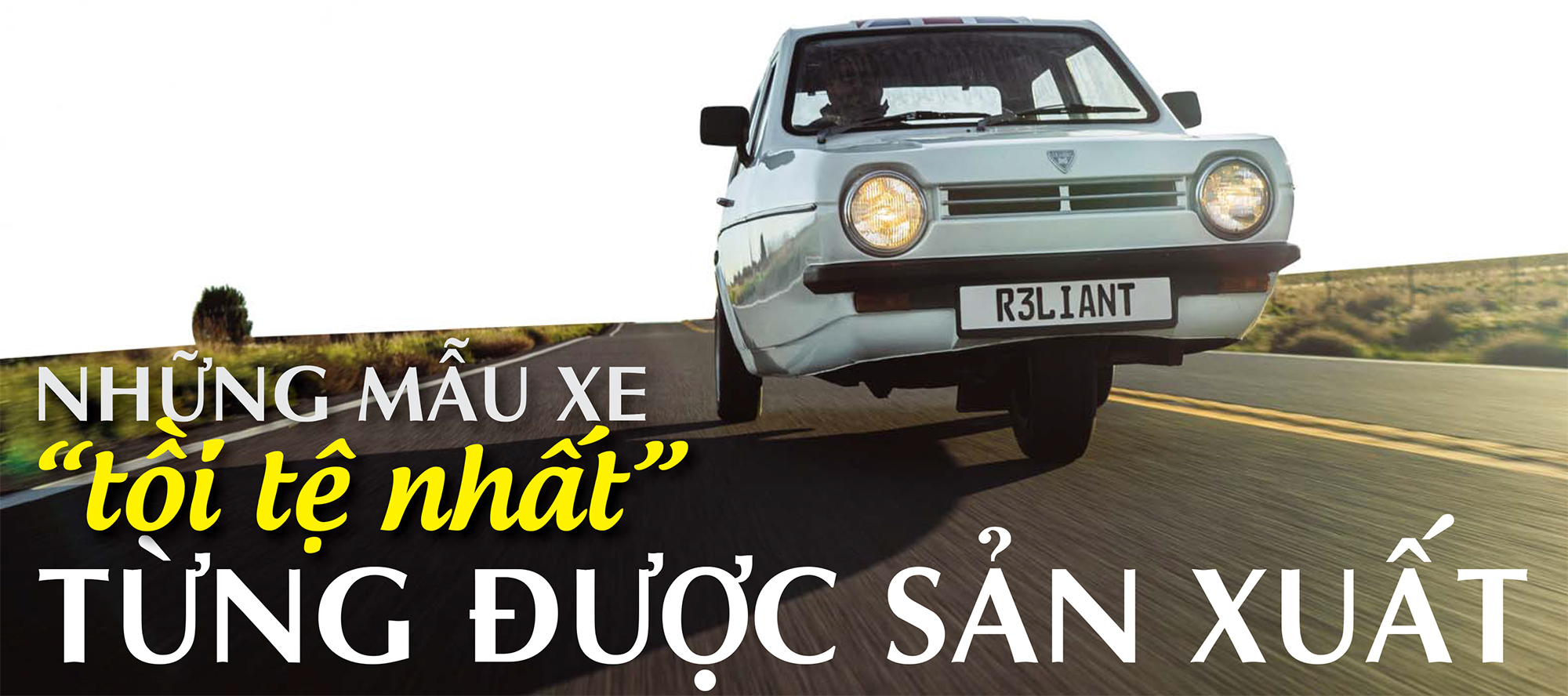 Những mẫu xe 'tồi tệ nhất' từng được sản xuất