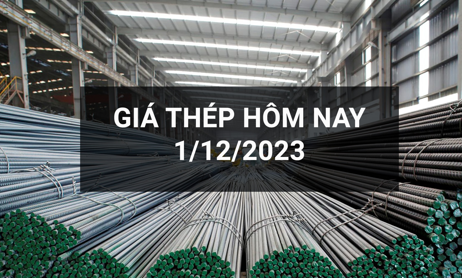 Giá thép ngày 1/12: Quốc tế giảm phiên thứ tư liên tiếp