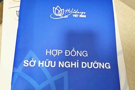Hợp đồng sở hữu kỳ nghỉ: Rủi ro thực tế từ phản ánh của người dân