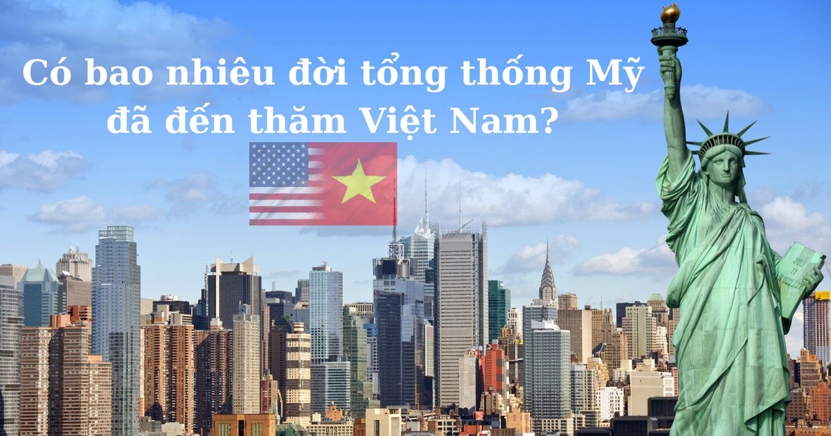 Có bao nhiêu Tổng thống Mỹ đã đến thăm Việt Nam?